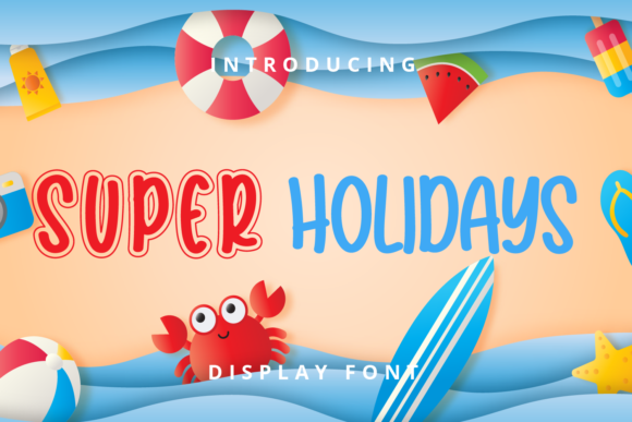 Super Holidays Font for Creative Projects